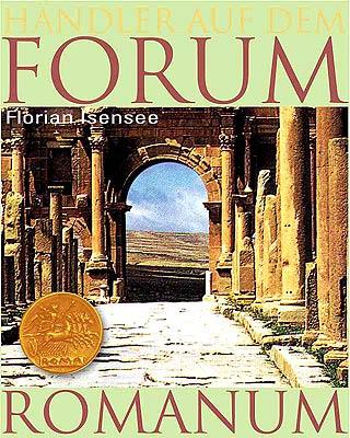 Händler auf dem Forum Romanum von Isensee
