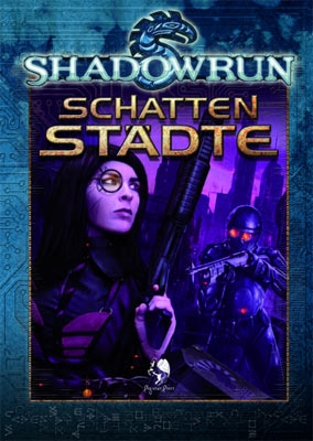 Shadowrun: Schattenstädte