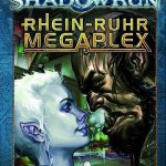 Shadowrun: Rhein-Ruhr Megaplex