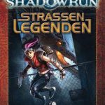 Shadowrun: Straßenlegenden