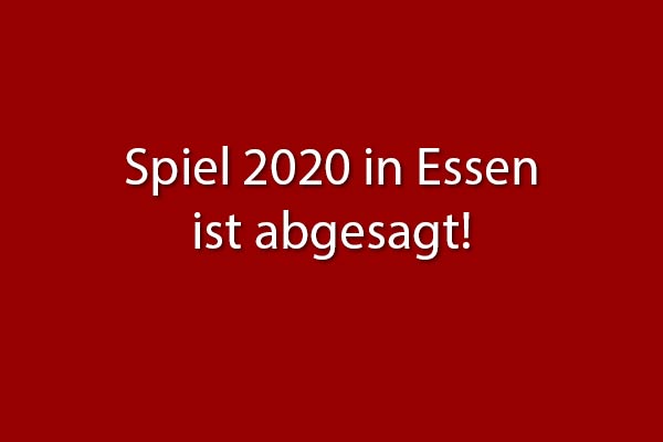 Spiel in Essen 2020 fällt aus/Essen Fair 2020 canceled