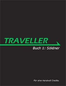 Traveller Rollenspiel - Buch 1: Söldner