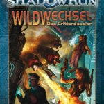Shadowrun: Wildwechsel