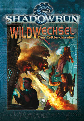 Shadowrun: Wildwechsel
